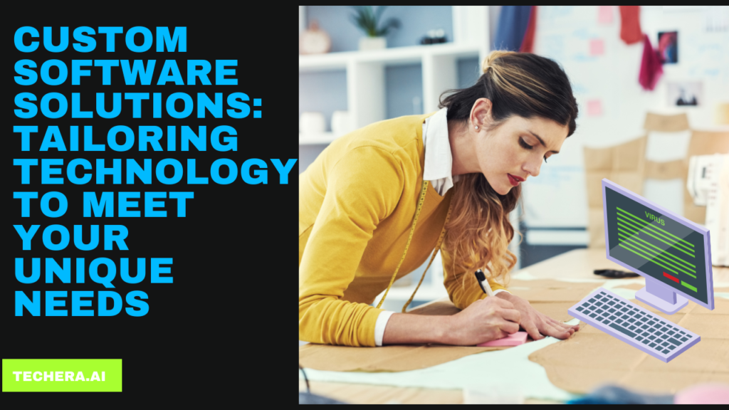 Custom software solutions