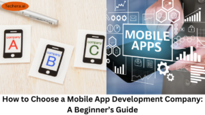 How to choose a mobile app development company