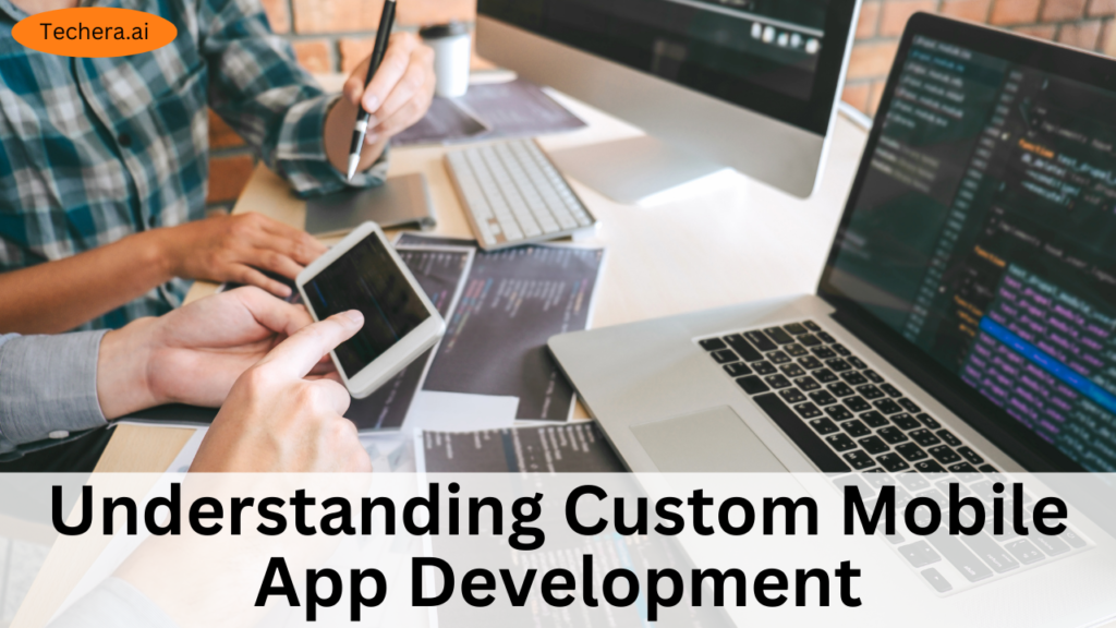 custom mobile app development company