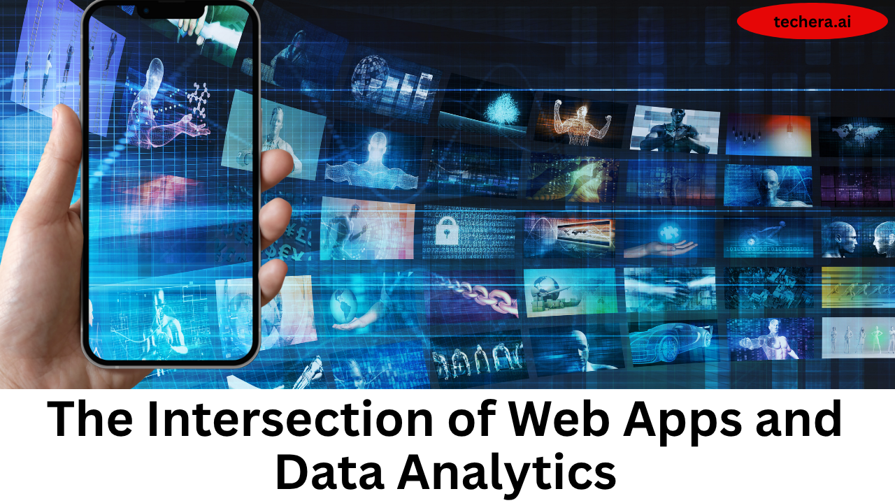 The Role of Web App Development in Enhancing Data Analytics and ...