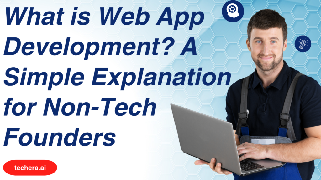 What is Web App Development