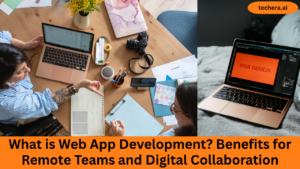 What is Web App Development