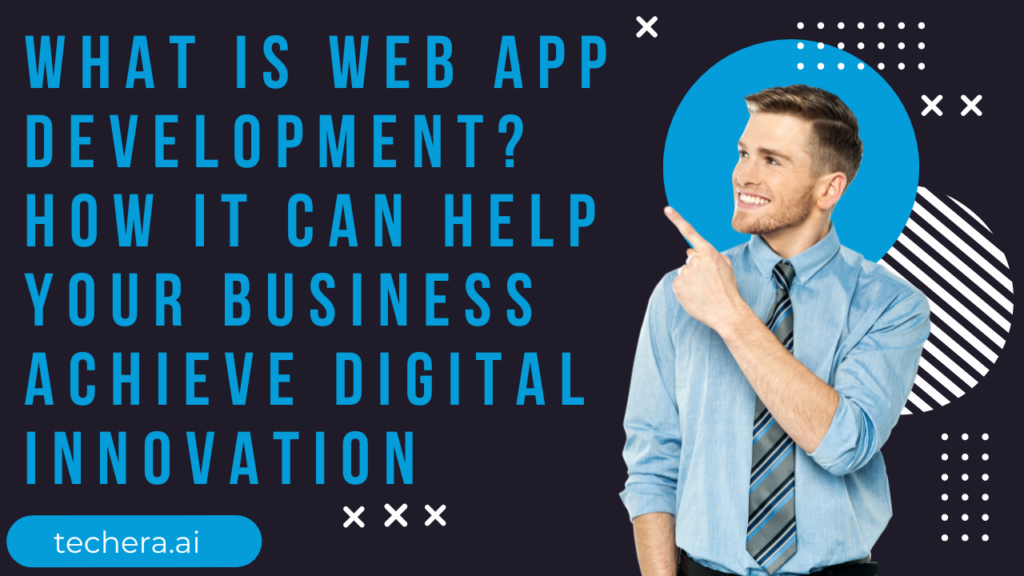 What is Web App Development