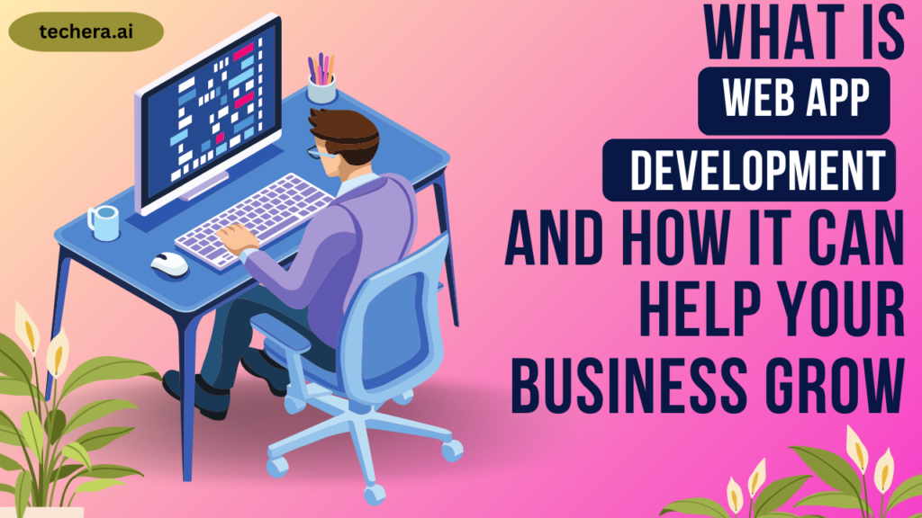 What is Web App Development