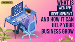 What is Web App Development